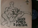 BADEN POWELL A Vontade ORIG BOSSA NOVA LP