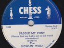 78 - Howlin' Wolf - Saddle My Pony Chess 1515 V++