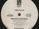O'JAYS - MESSAGE IN OUR MUSIC - PHILLY INT. PROMO 12
