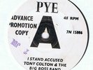 RARE NORTHERN-TONY COLTON-I STAND ACCUSED-UK PYE DEMO