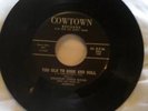 CHUCK SLOAN Too Old To Rock and Roll COWTOWN *Rare RAB*