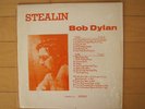 BOB DYLAN, STEALIN. 1965 Outtakes. Near Mint Vinyl LP