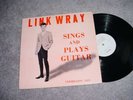 Link Wray - Sings and Plays Guitar - VERMILLION # 1925