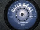 BIBBY - RUB IT DOWN / WICKED MEN 45