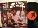ROCK WITH PAPA MADOO