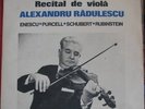 RADULESCU VIOLA ENESCU VERY RARE LP ELECTRECORD NM