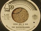 MASQUERADERS How Big Is BELL Records NORTHERN SOUL 45