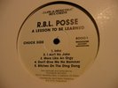 R.B.L. POSSE A Lesson To Be Learned lp Bay Area RBL og