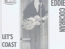 EDDIE COCHRAN - LET'S COAST AWHILE - RARE GREY SLEEVE