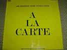 Library LP ORCHESTER JOSÉ FERNANDO - A La Carte 1975