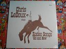CHRIS LeDOUX SINGS RODEO SONGS SEALED PRIVATE COWBOY LP