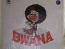 BWANA LP Latin Funk Psych Breaks Orig VENEZUELA CBS