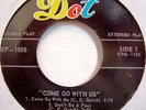 DELL-VIKINGS-COME GO WITH US-RARE Doo Wop EP NM