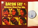 Bacon Fat  GREASE ONE FOR ME  -  LP Blue Horizon