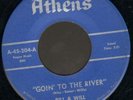 Will & Bill Goin' To The River 45 rockabilly on Athens