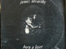 James McCarthy Born A Loser Private Downer Folk LP HEAR
