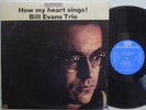 BILL EVANS HOW MY HEART SINGS JAZZ PIANO RIVERSIDE