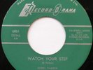 BOBBY PARKER Watch your step R&B 1961 Canada 45 NM-/NM