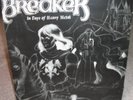 RARE Private Hard RockLP BREAKER In Days of Heavy Metal