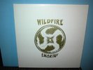 WILDFIRE  Smokin'  LP  reissue of private pressing