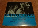 KENNY DORHAM  Whistle Stop  BLUE NOTE 4063  47 W 63rd