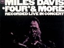 MILES DAVIS Four & More 