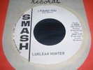 NORTHERN SOUL POPCORN 45 – LURLEAN HUNTER - SMASH