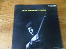 MAX BENNETT PLAYS ON BETHLEHEM (BCP-50) - RARE DJ COPY