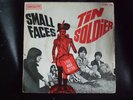 SMALL FACES TIN SOLDIER SPANISH COPY RARE