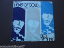 Neil Young ( Heart of Gold) Rare Turkish 1st Press 7