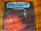 Rockets- On The Road Again- Vinyl LP