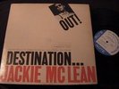 Jackie McLean LP BLUE NOTE Destination...Out RARE JAZZ