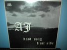 AJ  Last Song First Side  LP sealed   private pressing