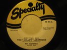 ROY MONTRELL 45 Mellow Sax/Oh-Wow SPECIALTY r&b 2-sider