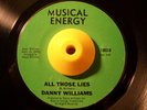 Crossover Soul 45 DANNY WILLIAMS All Those Lies HEAR