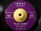 Northern Soul 45 JOE SIMON Just Like Yesterday Irral