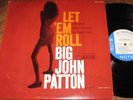 BIG JOHN PATTON-