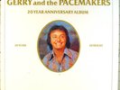 GERRY AND THE PACEMAKERS.20 YEAR ANNIV.LP.U.K.1982.RARE