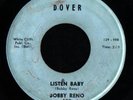 SOUL ROCK 45 BOBBY RENO LISTEN BABY DOVER LISTEN