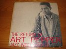 The Return Of Art Pepper Jazz West JWLP-10 Original