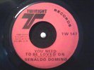 RENALDO DOMINO need to be loved / good man FUNK SOUL 45
