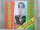 •PABLO AUGUSTUS-ORIGINAL ROCKERS *OG UK 1ST PRESS-NM*•