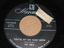 ROCKABILLY 45 - ROY MOSS - YOU'RE MY BIG BABY - MERCURY