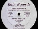 12'': Greg Henderson - Never Too Late '83 US