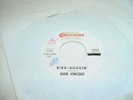 Gene Vincent - Bird Doggin / Aint that too much - CHALL