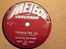 Charlie Feathers 78 Tongue Tied Jill/Get With It HEAR