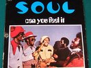 S.O.U.L. - Can You Feel It LP - USED 1972