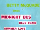 BETTY McQUADE - RARE 1965 OZ 