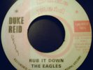 THE EAGLES - RUB IT DOWN - TREASURE ISLE