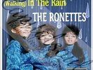 LONDON SPECTOR THE RONETTES WALKIN IN THE RAIN PIC/SLE